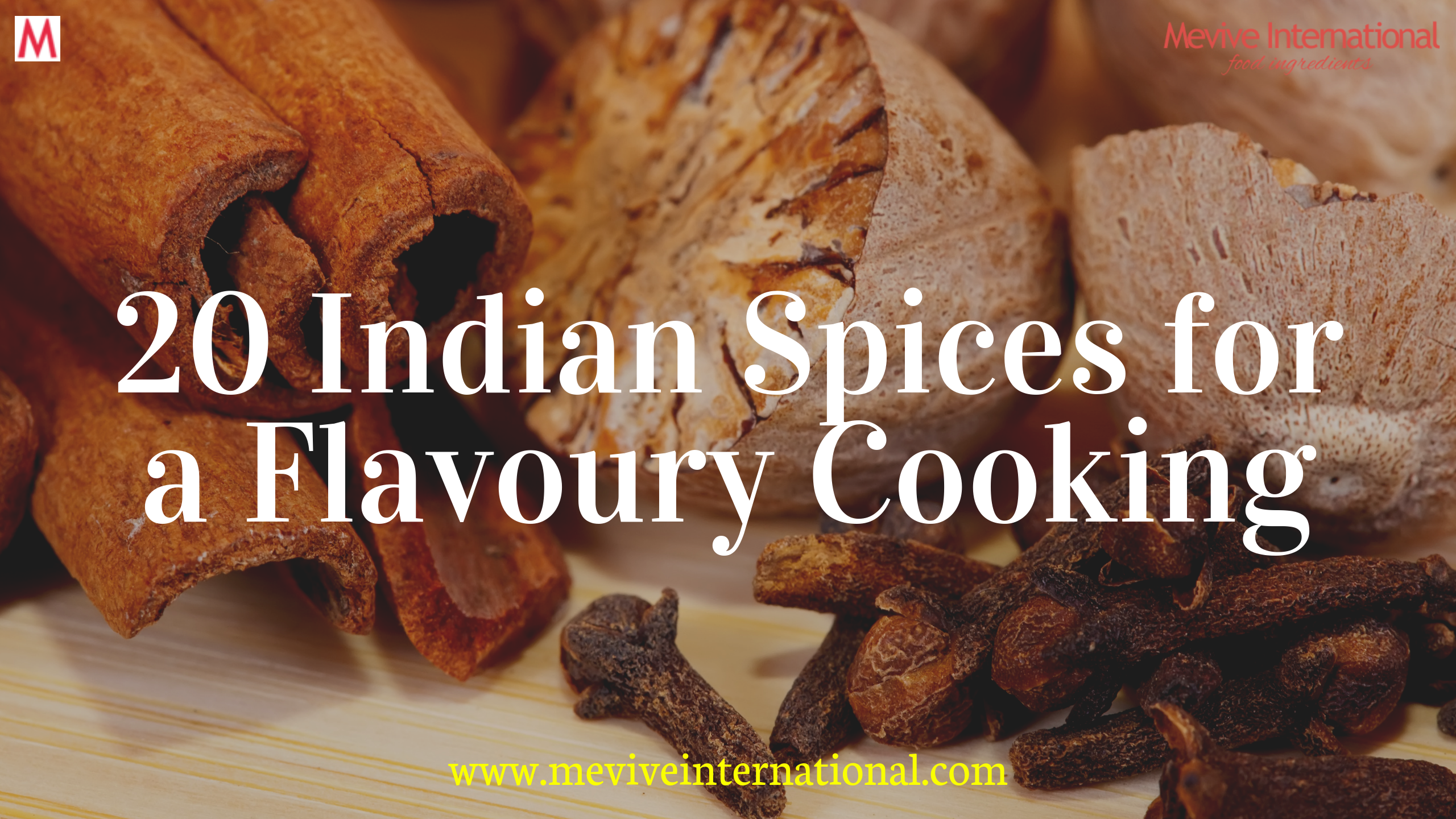 List of 20 Indian Spices for a Flavoury Cooking